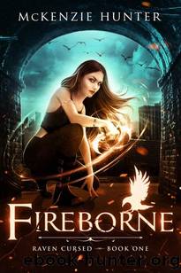 Fireborne (Raven Cursed Book 1) by McKenzie Hunter