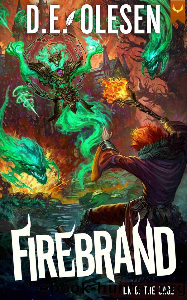 Firebrand 8: The Sage by D.E. Olesen