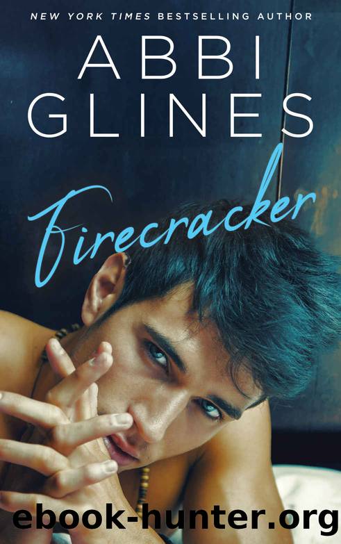 Firecracker (Smoke Series Book 5) by Abbi Glines