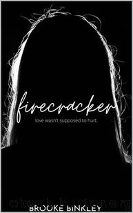 Firecracker by Brooke Binkley
