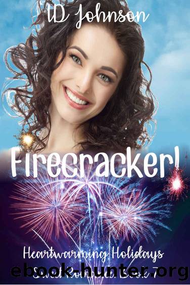 Firecracker! (Heartwarming Holidays Sweet Romance Book 7) by ID Johnson