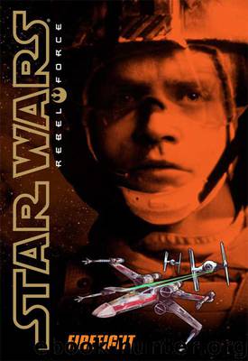 Firefight (Rebel Force, 4) by Alex Wheeler