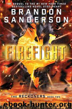 Firefight (The Reckoners) by Brandon Sanderson