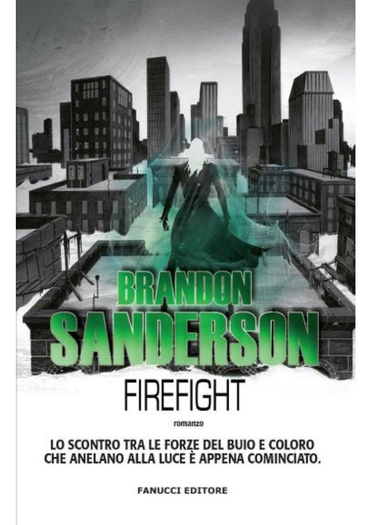 Firefight by Brandon Sanderson