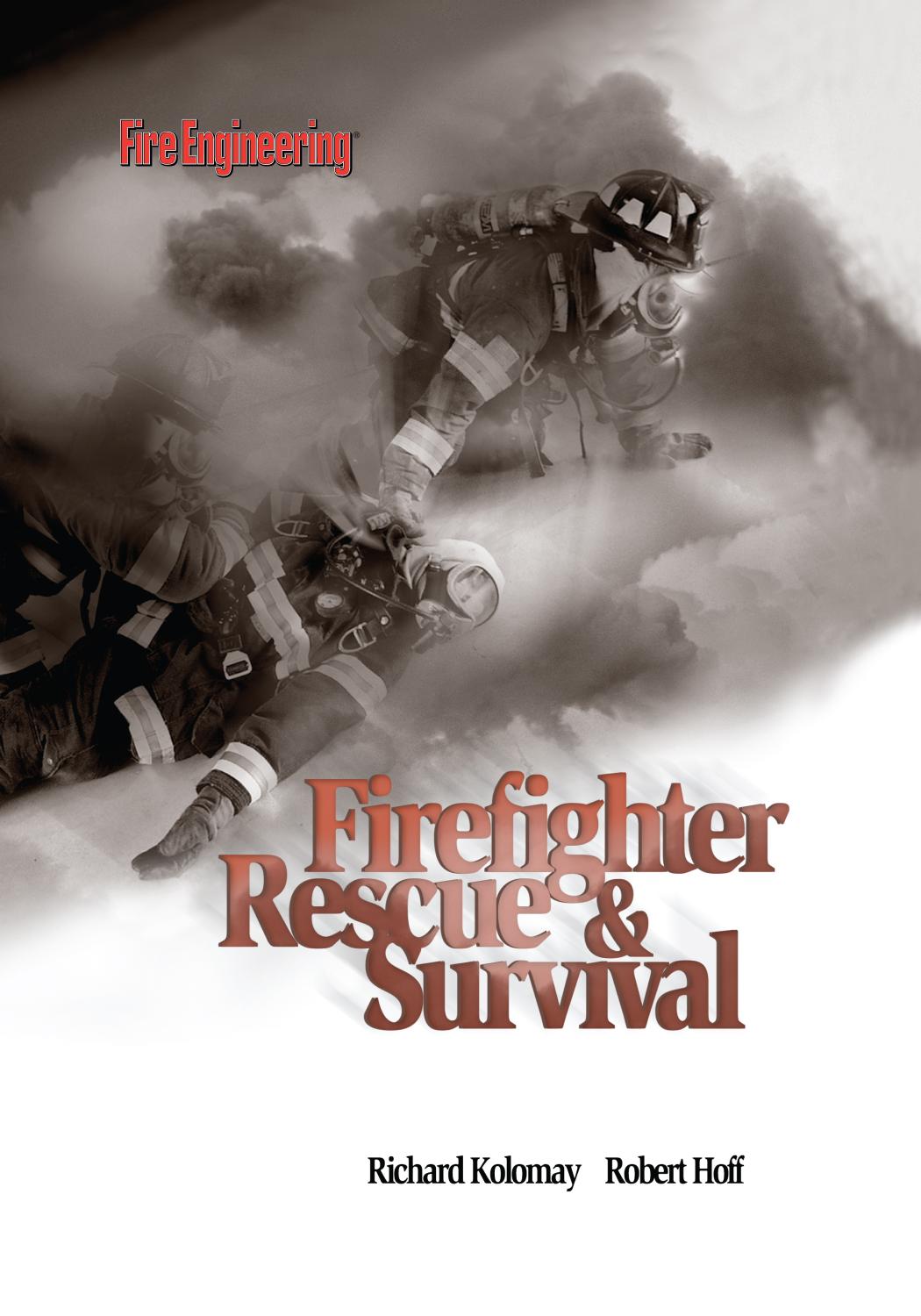 Firefighter Rescue And Survival by Kolomay Richard; Hoff Robert