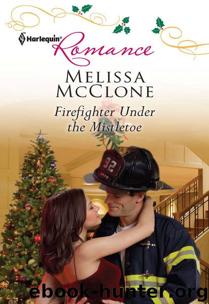 Firefighter Under the Mistletoe by Melissa McClone