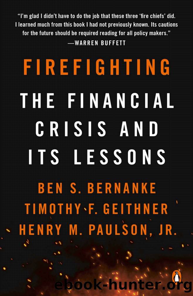 Firefighting by Ben S. Bernanke & Timothy F. Geithner & Henry M. Paulson