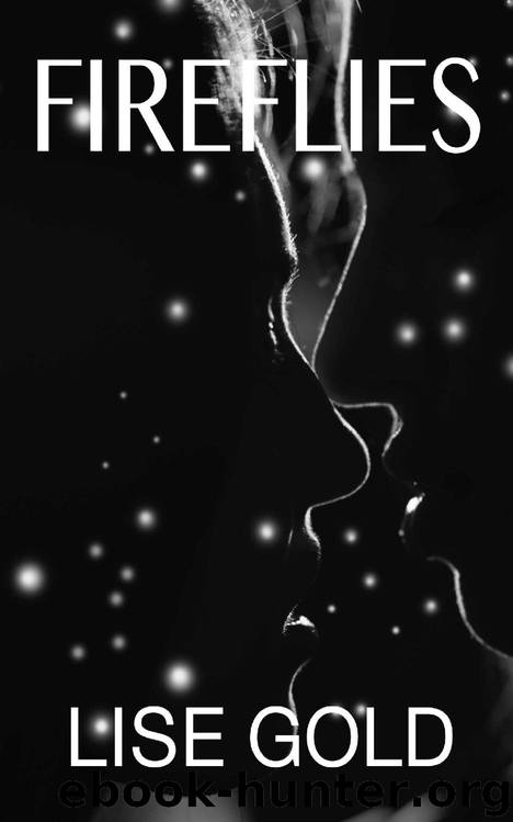 Fireflies by Lise Gold