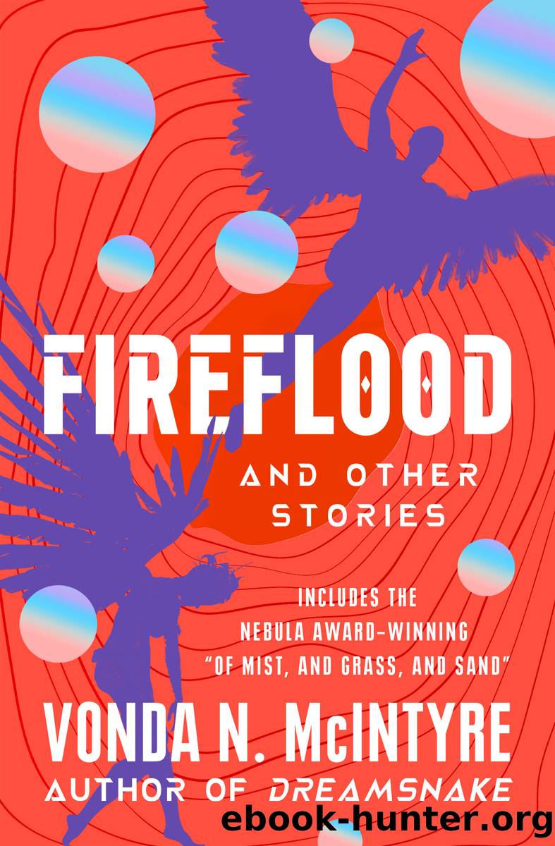 Fireflood by Vonda N. McIntyre