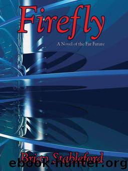 Firefly by Brian Stableford