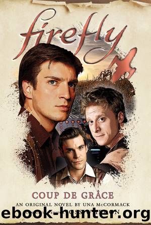 Firefly--Coup de GrÃ¢ce by Una McCormack