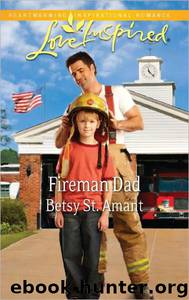 Fireman Dad by Betsy St. Amant