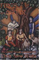 Fires of Aggar by Chris Anne Wolfe