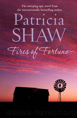 Fires of Fortune: A sweeping Australian saga about love and understanding by Patricia Shaw