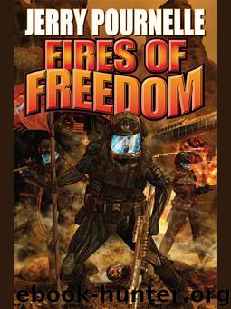 Fires of Freedom by Jerry Pournelle