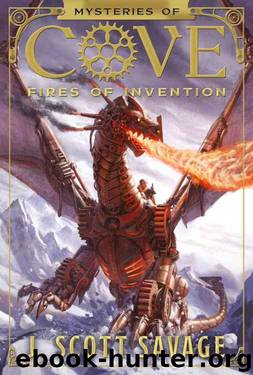 Fires of Invention by Savage J. Scott