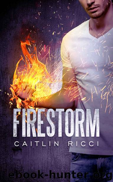 Firestorm by Caitlin Ricci