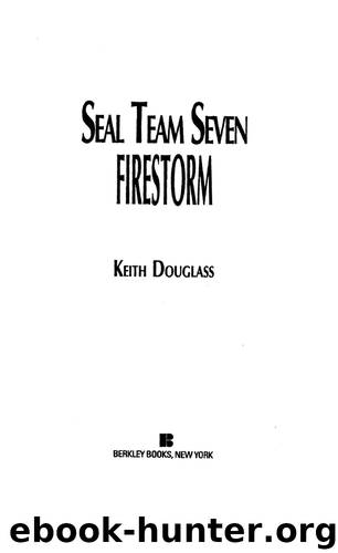 Firestorm by Keith Douglass