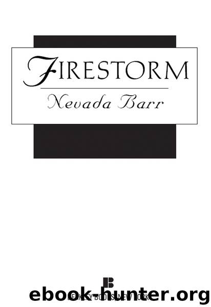 Firestorm by Nevada Barr & Nevada Barr