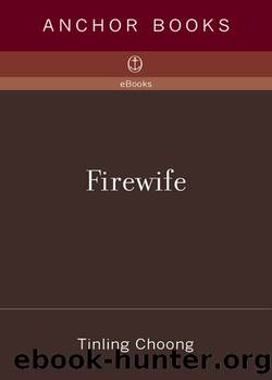 Firewife by Tinling Choong