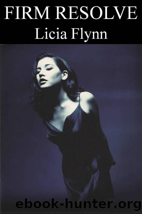 Firm Resolve by Licia Flynn