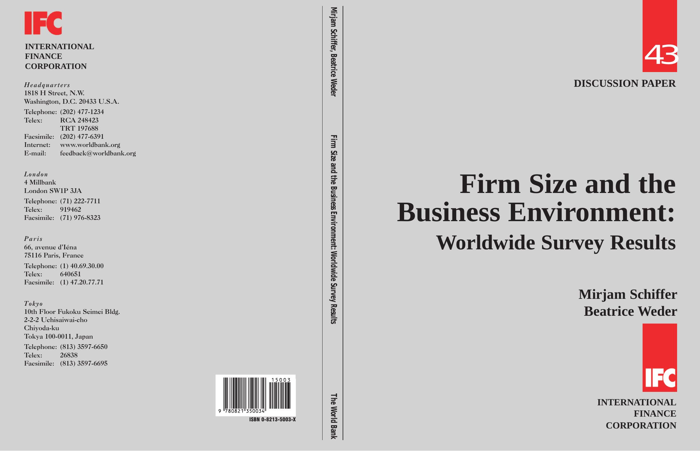 Firm Size and the Business Environment: Worldwide Survey Results by Schiffer M. Weder B