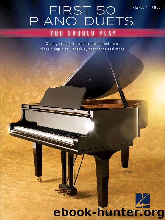 First 50 Piano Duets You Should Play by Hal Leonard Corp.;