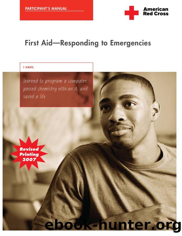 First Aid - Responding to Emergencies by Responding to Emergencies