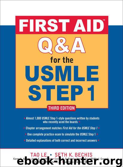 First Aid Q&A for the USMLE Step 1, Third Edition (First Aid USMLE) by Le Tao & Feinstein James
