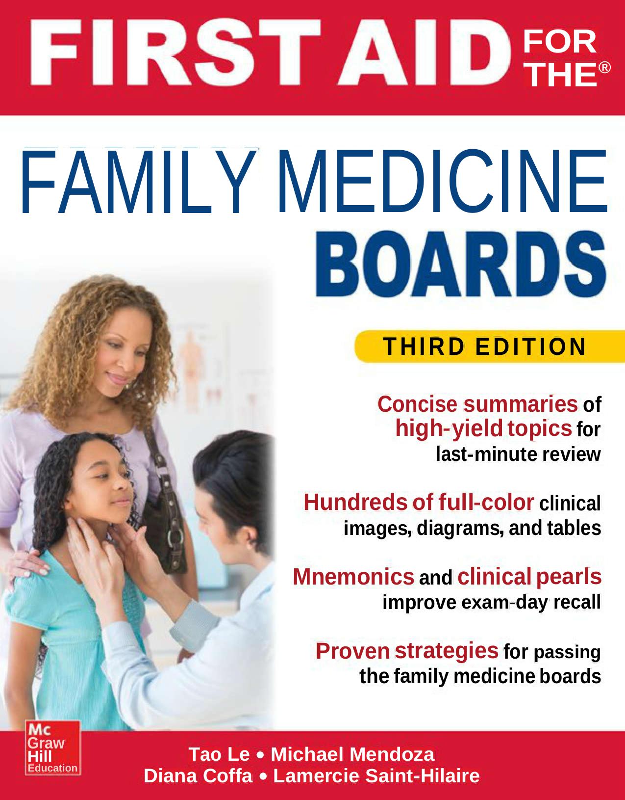 First Aid for the Family Medicine Boards by Tao Le (editor); Michael D. Mendoza (editor); Lamercie Saint-Hilaire (editor); Diana Coffa (editor)