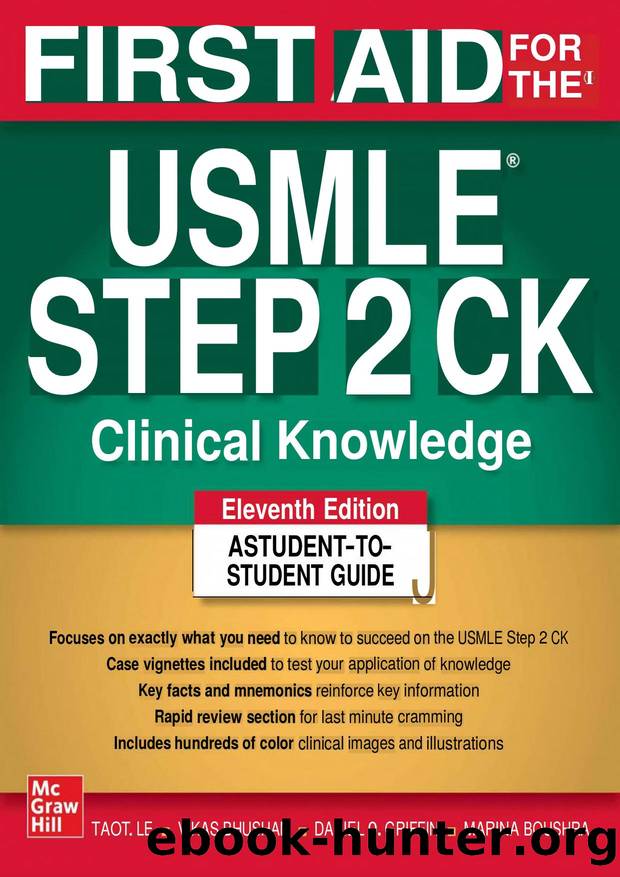 First Aid for the USMLE Step 2 CK 11th Edition by Unknown