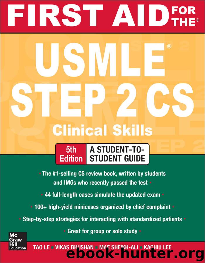 First Aid for the USMLE Step 2 CS by Tao Le
