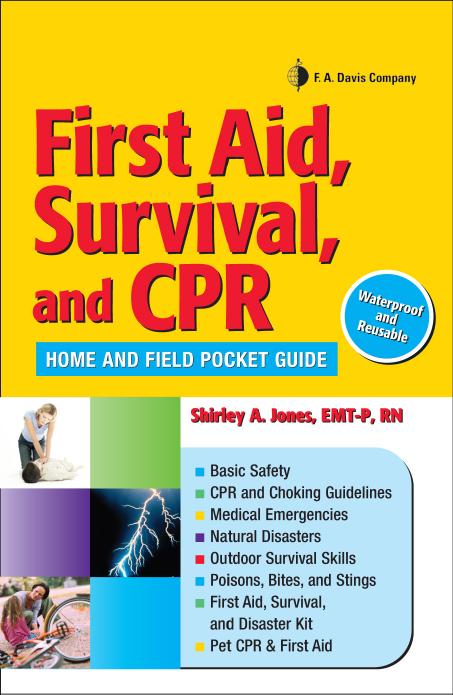 First Aid, Survival, and CPR: Home and Field Pocket Guide by Unknow
