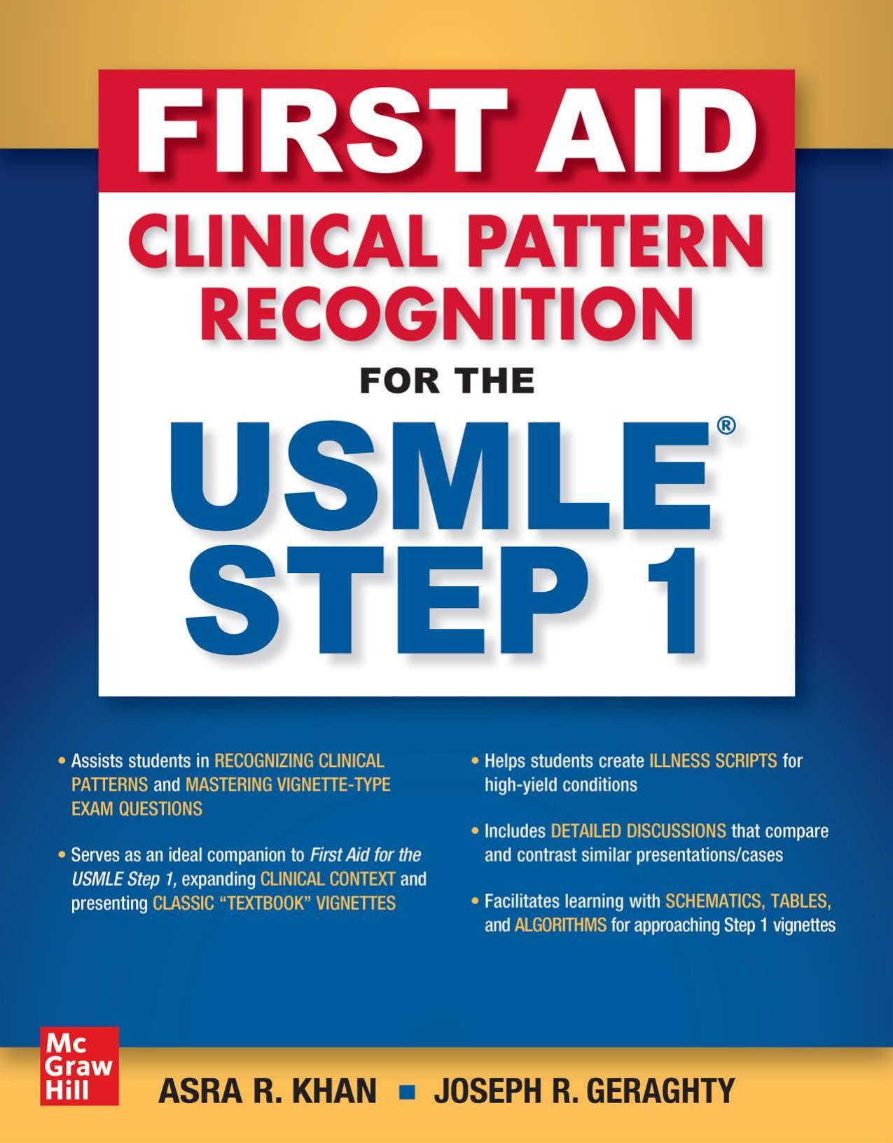 First AidÂ® Clinical Pattern Recognition for the USMLEÂ® Step 1 by Asra R. Khan and Joseph R. Geraghty