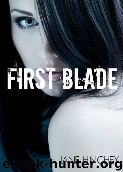 First Blade by Jane