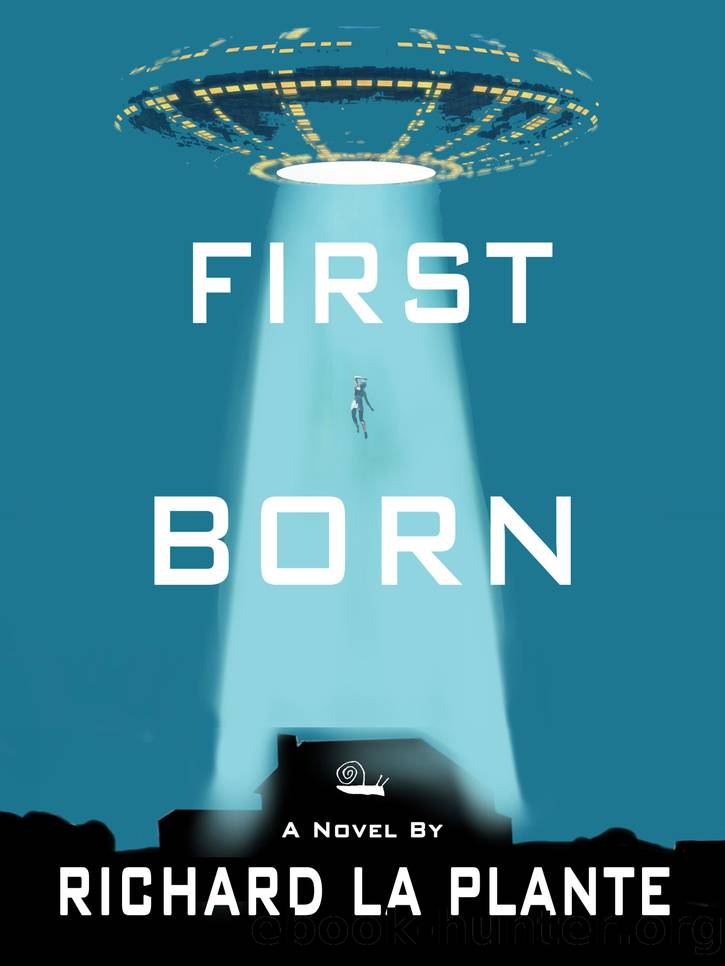 First Born by Richard La Plante