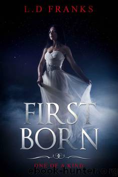 First Born_One Of A Kind by LaGloria Franks