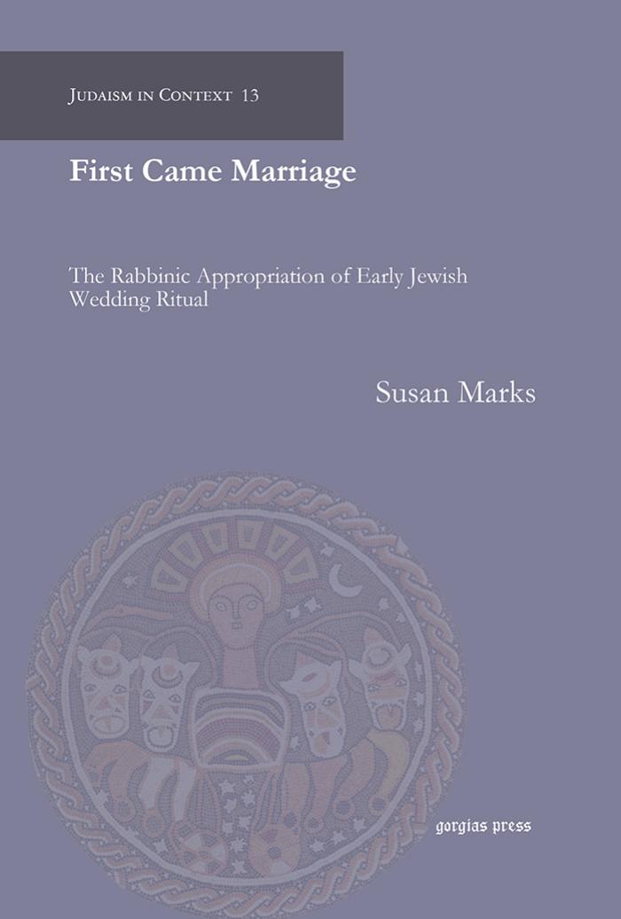First Came Marriage by Susan Marks;