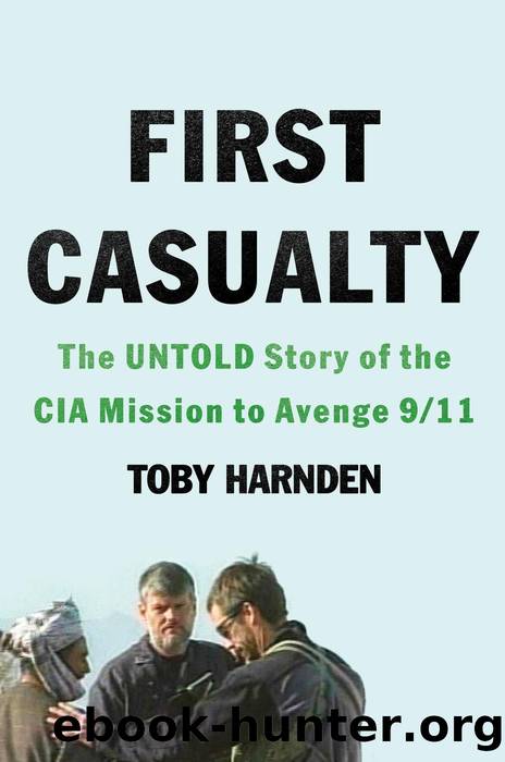 First Casualty by Toby Harnden