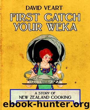 First Catch Your Weka by David Veart