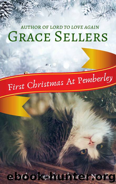 First Christmas at Pemberley by Grace Sellers