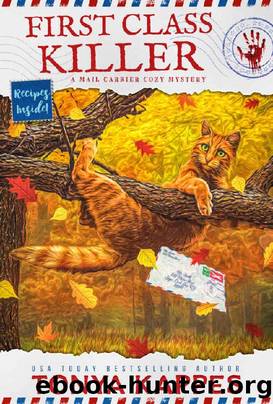 First Class Killer: A Cat Cozy Mystery: A Mail Carrier Cozy Mystery by Tonya Kappes