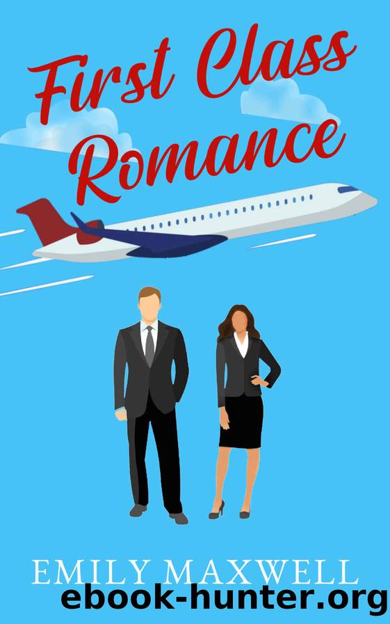 First Class Romance by Maxwell Emily