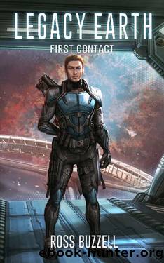 First Contact : Legacy Earth 2 by Ross Buzzell