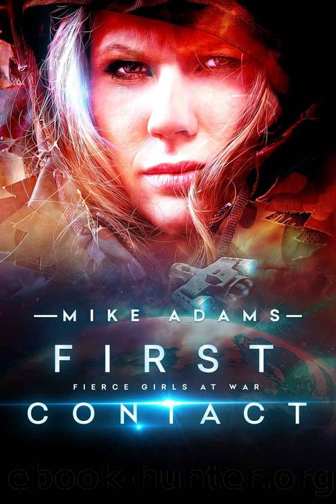 First Contact by Mike Adams