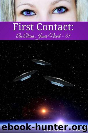 First Contact: An Alicia Jones Novel 01 by D. L. Harrison