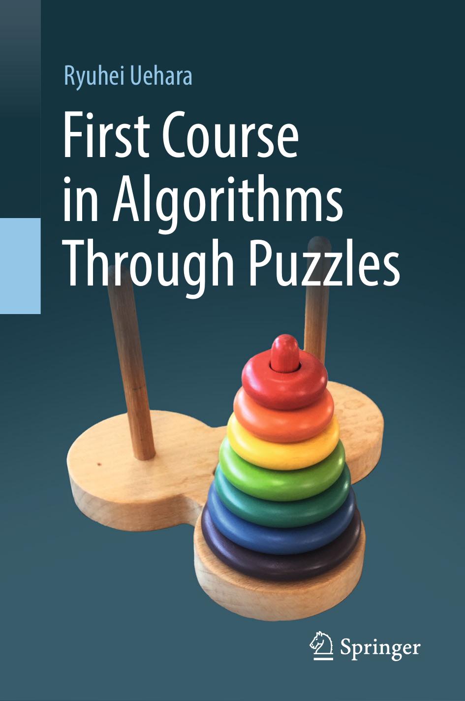 First Course in Algorithms Through Puzzles by Ryuhei Uehara