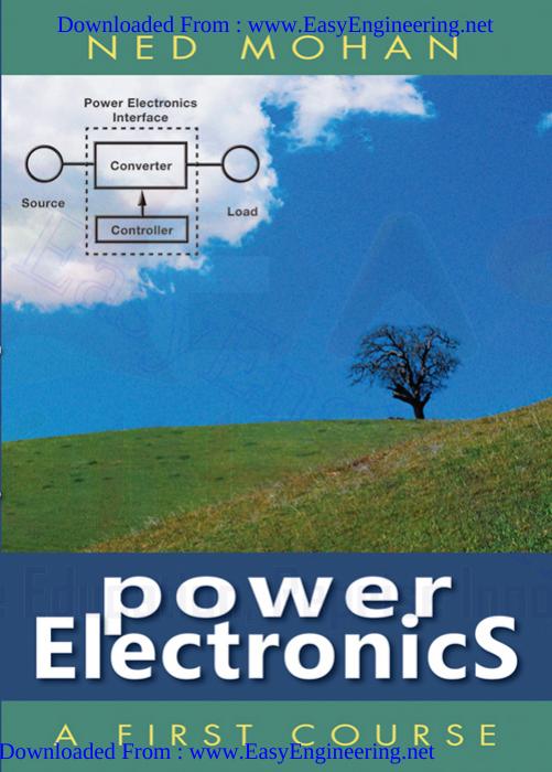 First Course on Power Electronics by Ned Mohan