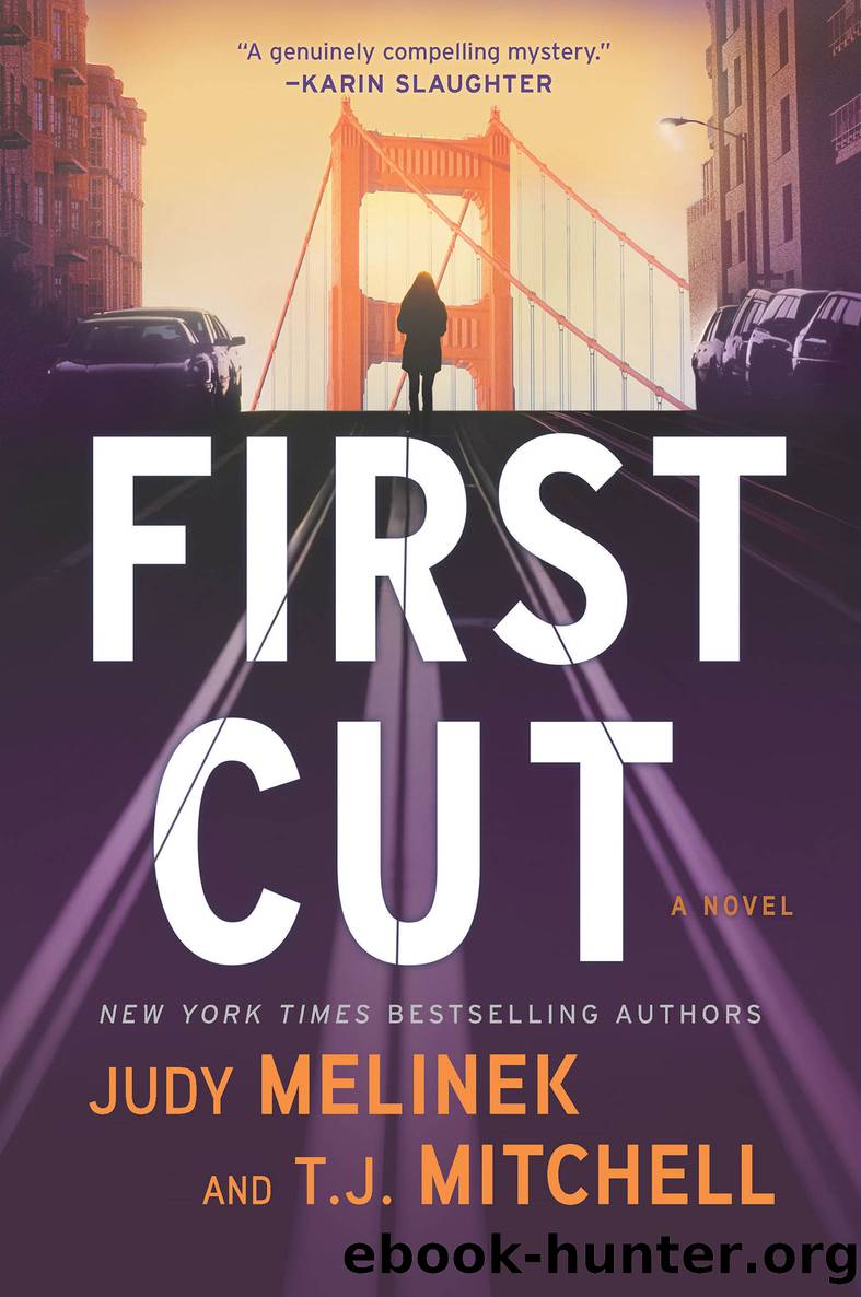 First Cut--A Novel by Judy Melinek