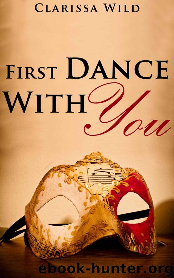 First Dance With You (New Adult Erotic Romance) - Short Story by Wild Clarissa